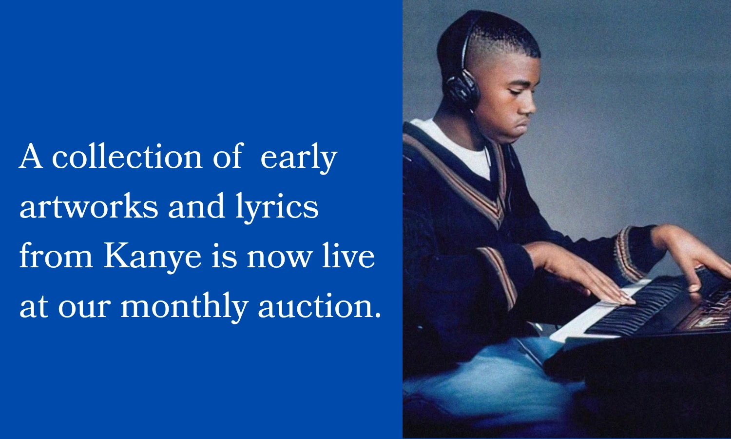 A collection of early artworks and lyrics from Kanye is now live at our monthly auction.